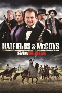 Hatfield ve McCoy: Bitmeyen Düşmanlık